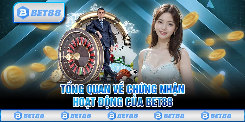 Giấy Phép Hoạt Động Minh Bạch Và Rõ Ràng Tại Nhà Cái Bet88 1 Giấy Phép Hoạt Động Minh Bạch Và Rõ Ràng Tại Nhà Cái Bet88